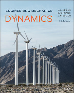 [Solutions Manual] Engineering Mechanics: Dynamics (9th Edition) BY Meriam - Pdf